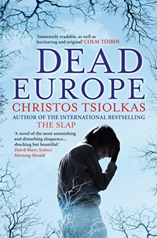 Book cover for "Dead Europe" by Christos Tsiolkas
