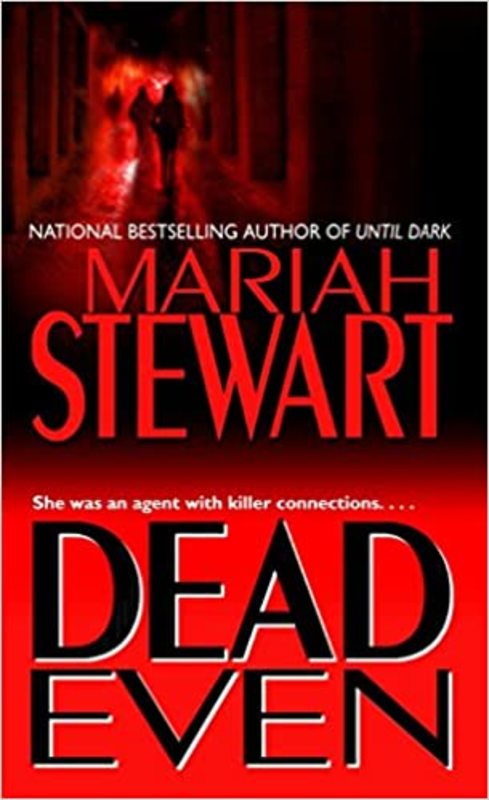 Book cover for "Dead Even" by Mariah Stewart