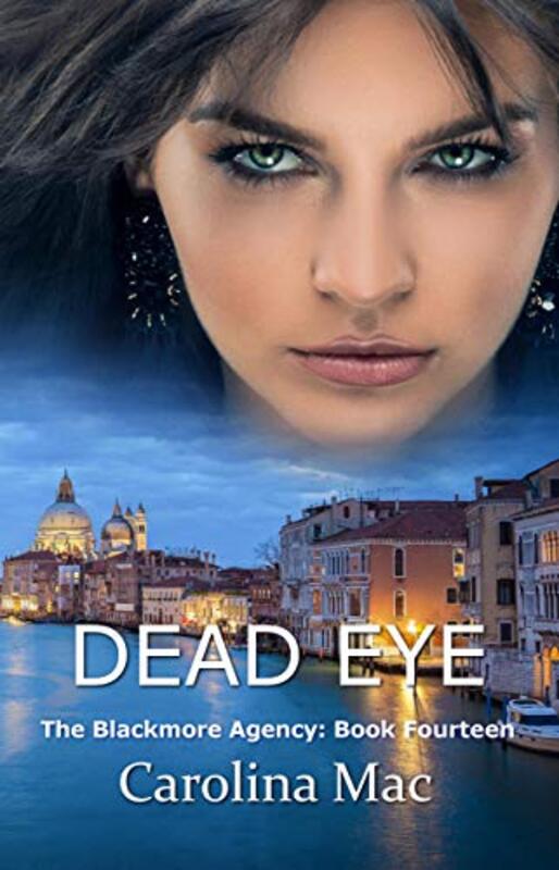 Book cover for "Dead Eye" by Carolina Mac