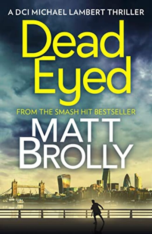 Book cover for "Dead Eyed" by Matt Brolly