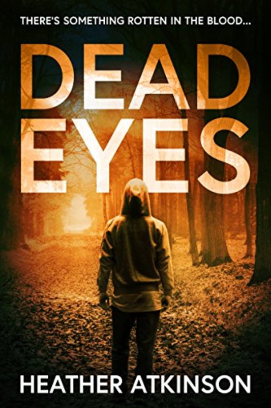 Book cover for "Dead Eyed Dad" by Heather Atkinson