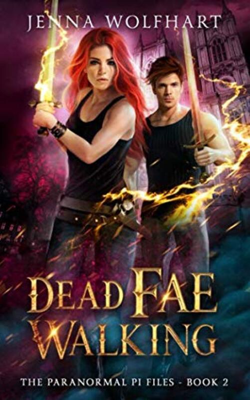 Book cover for "Dead Fae Walking" by Jenna Wolfhart