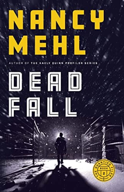 Book cover for "Dead Fall" by Nancy Mehl