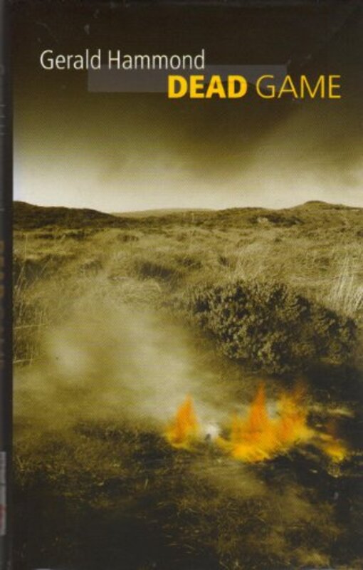 Book cover for "Dead Game" by Gerald Hammond