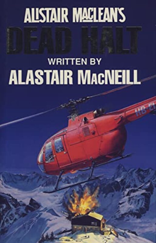 Book cover for "Dead Halt" by Alistair MacLean