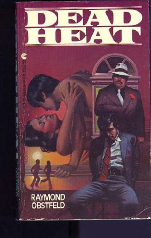 Book cover for "Dead Heat" by Raymond Obstfeld