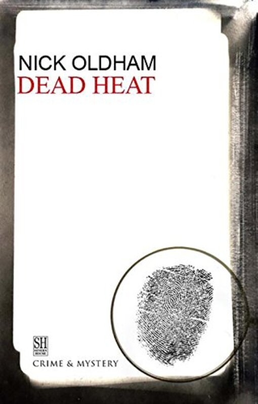Book cover for "Dead Heat" by Nick Oldham