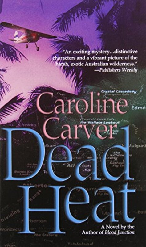 Book cover for "Dead Heat" by C J Carver