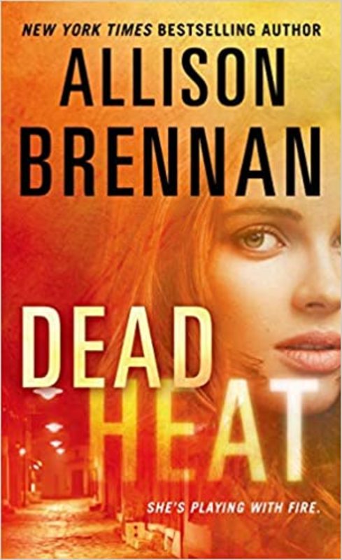 Book cover for "Dead Heat" by Allison Brennan