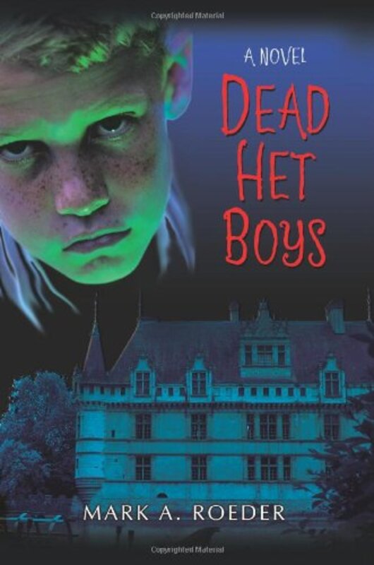 Book cover for "Dead Het Boys" by Mark A Roeder