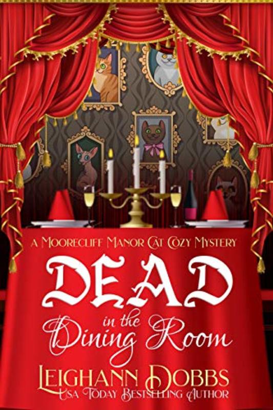 Book cover for "Dead In The Dining Room" by Leighann Dobbs