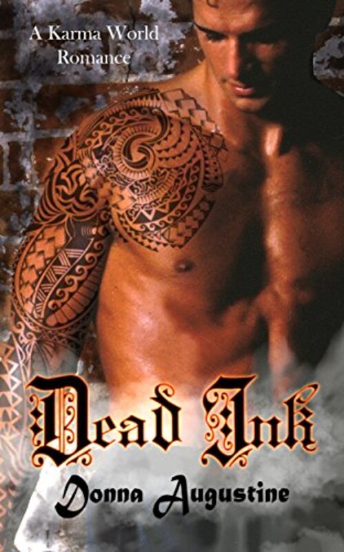 Book cover for "Dead Ink" by Donna Augustine