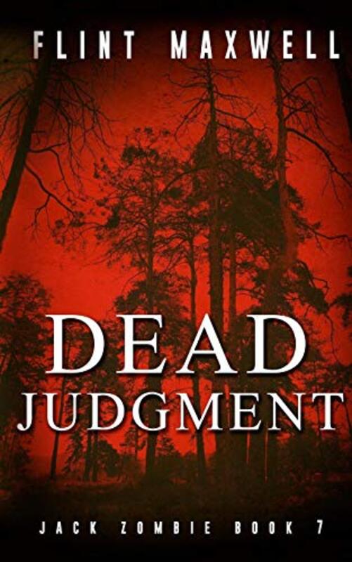 Book cover for "Dead Judgment" by Flint Maxwell