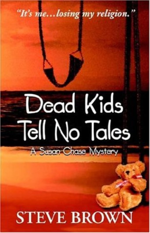 Book cover for "Dead Kids Tell No Tales / Color Me Guilty" by Steve Brown