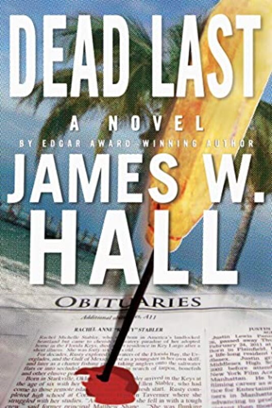 Book cover for "Dead Last" by James W Hall