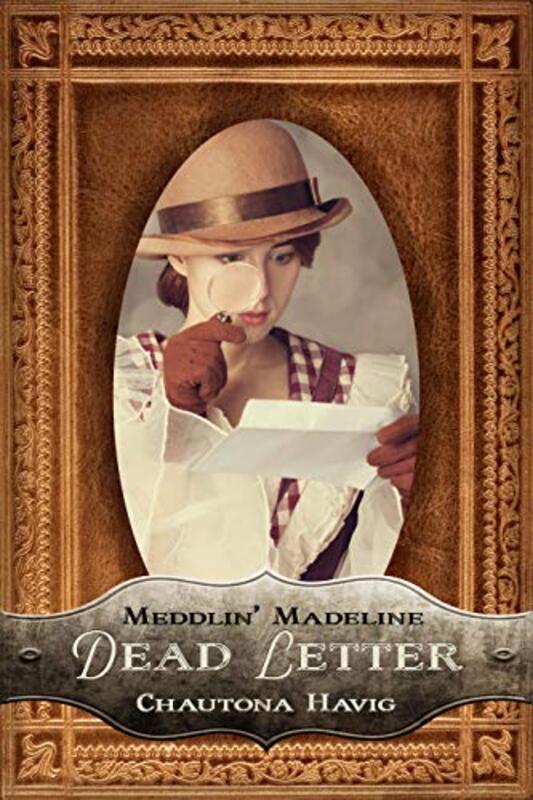 Book cover for "Dead Letter" by Chautona Havig