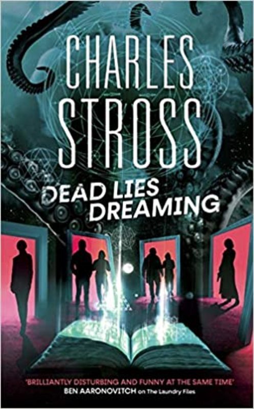 Book cover for "Dead Lies Dreaming" by Charlie Stross
