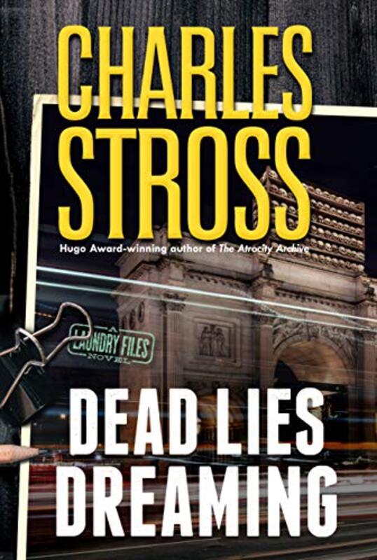 Book cover for "Dead Lies Dreaming" by Charles Stross