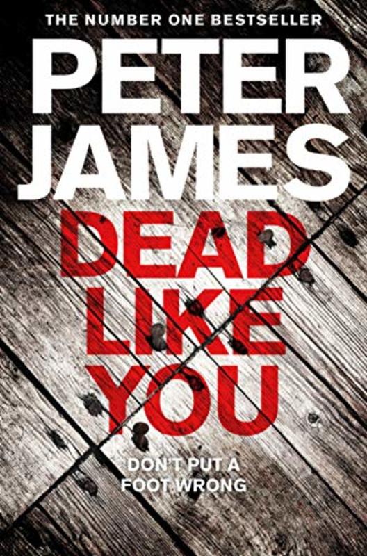 Book cover for "Dead Like You" by Peter James