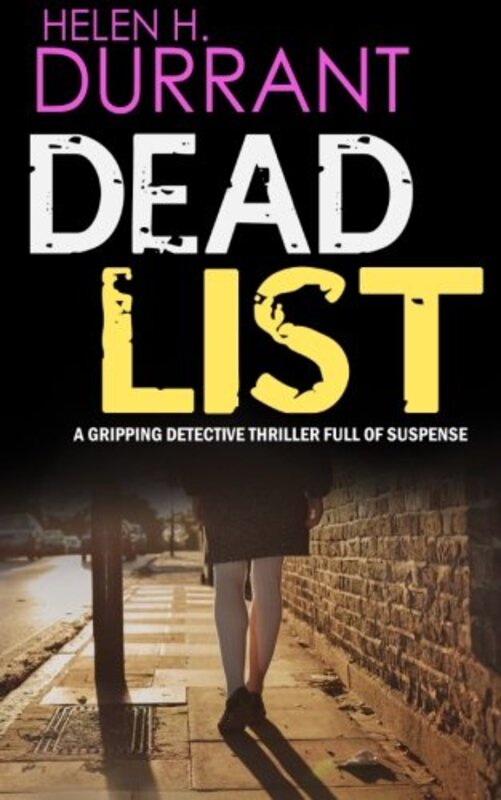 Book cover for "Dead List" by Helen H Durrant