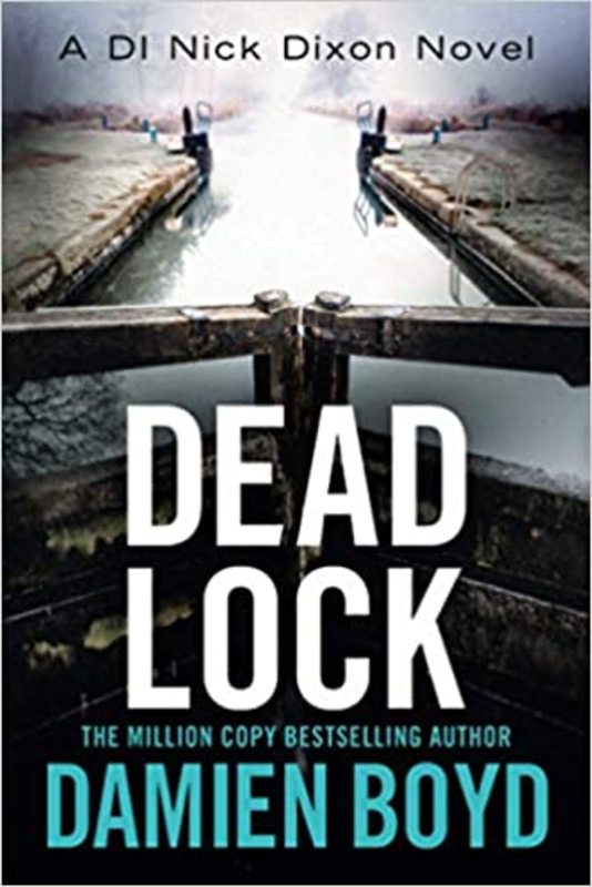 Book cover for "Dead Lock" by Damien Boyd