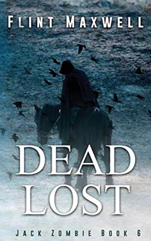 Book cover for "Dead Lost" by Flint Maxwell