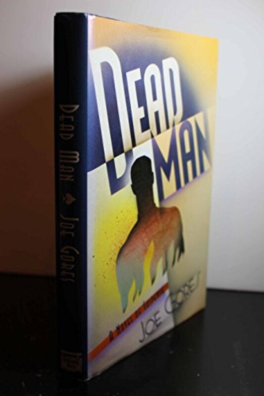 Book cover for "Dead Man" by Joe Gores
