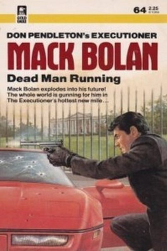 Book cover for "Dead Man Running" by Don Pendleton