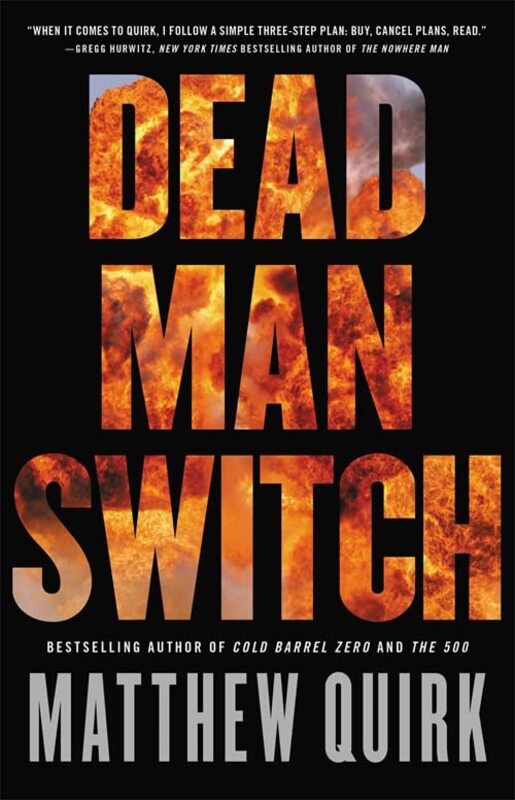 Book cover for "Dead Man Switch" by Matthew Quirk