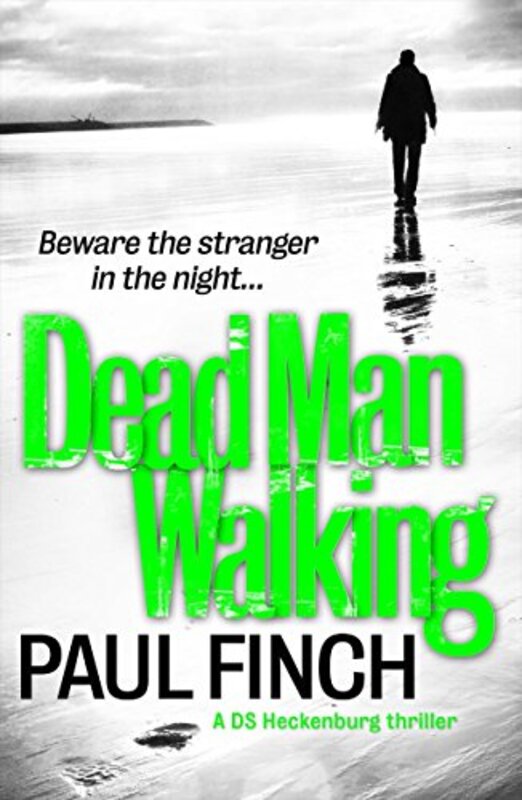 Book cover for "Dead Man Walking" by Paul Finch