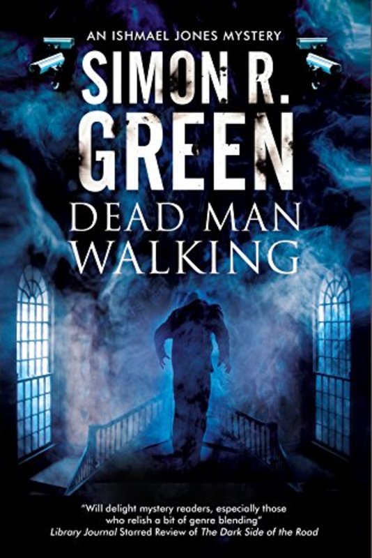 Book cover for "Dead Man Walking" by Simon R Green