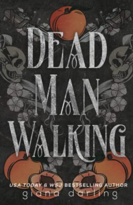 Book cover for "Dead Man Walking" by Giana Darling