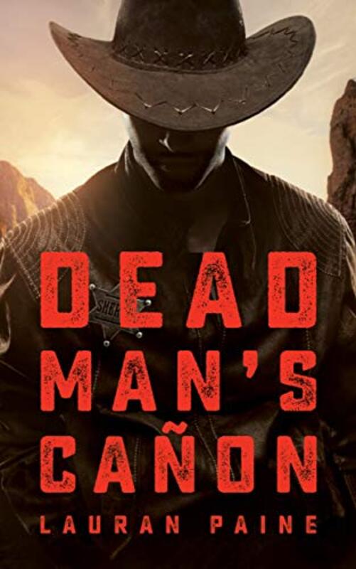 Book cover for "Dead Man's Canon" by Lauran Paine