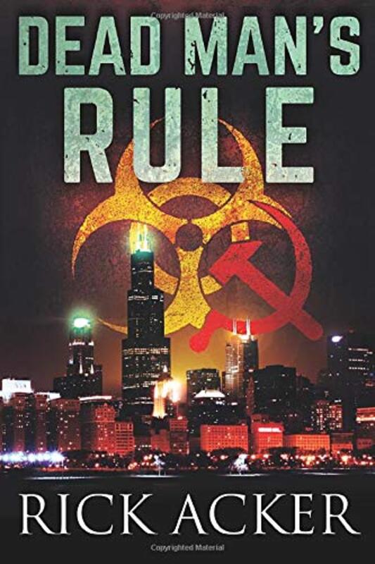 Book cover for "Dead Man's Rule" by Rick Acker