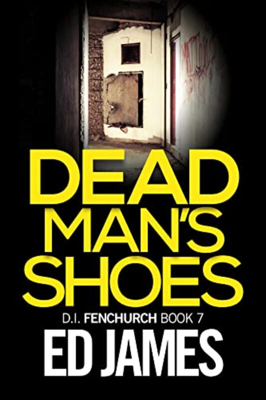 Book cover for "Dead Man's Shoes" by Ed James
