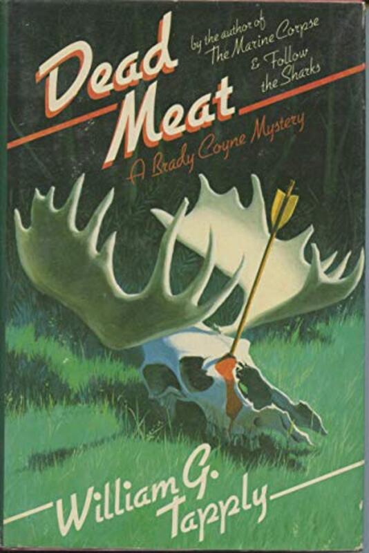 Book cover for "Dead Meat" by William G Tapply