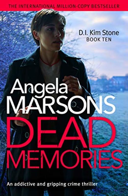 Book cover for "Dead Memories" by Angela Marsons