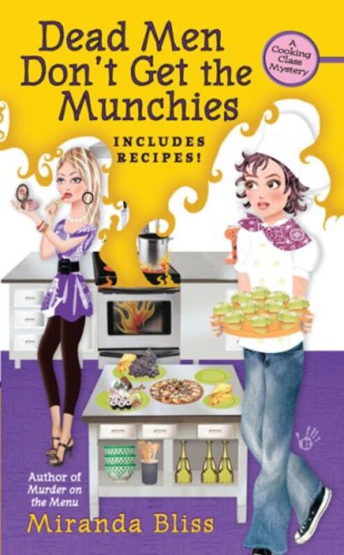 Book cover for "Dead Men Don't Get the Munchies" by Miranda Bliss