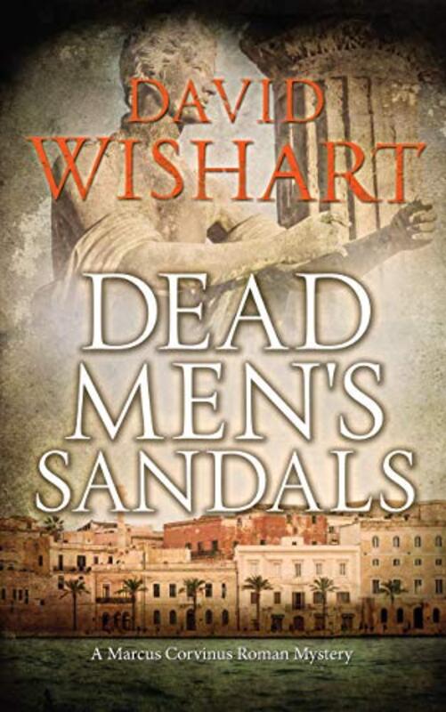 Book cover for "Dead Mens Sandals" by David Wishart