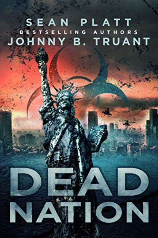 Book cover for "Dead Nation" by Sean Platt