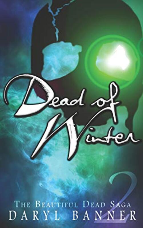 Book cover for "Dead Of Winter" by Daryl Banner
