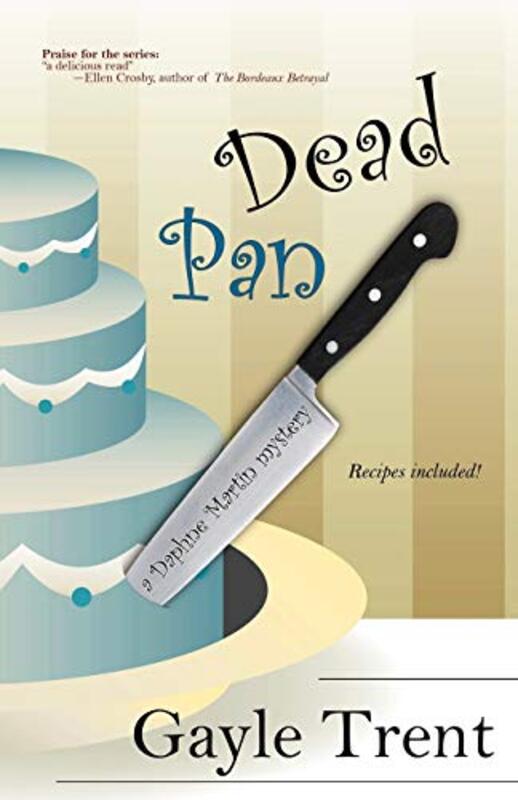 Book cover for "Dead Pan" by Gayle Trent