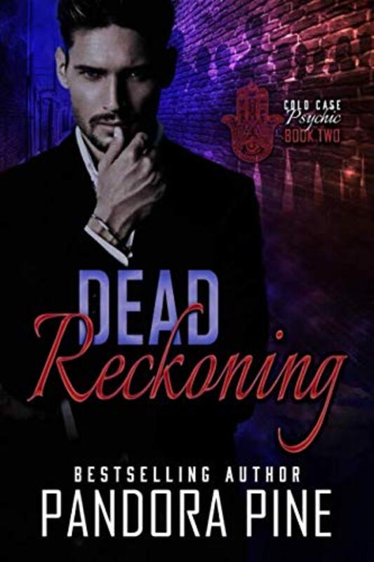 Book cover for "Dead Reckoning" by Pandora Pine