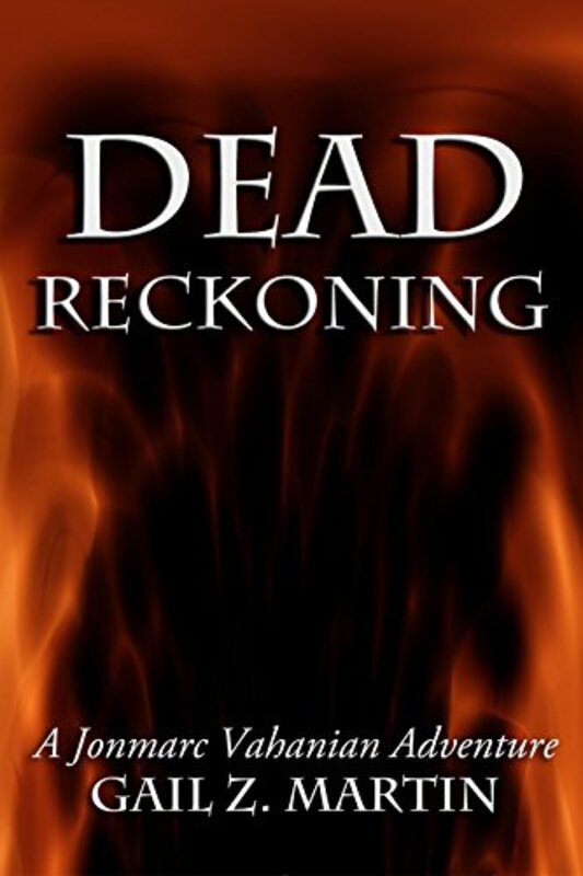 Book cover for "Dead Reckoning" by Gail Z Martin