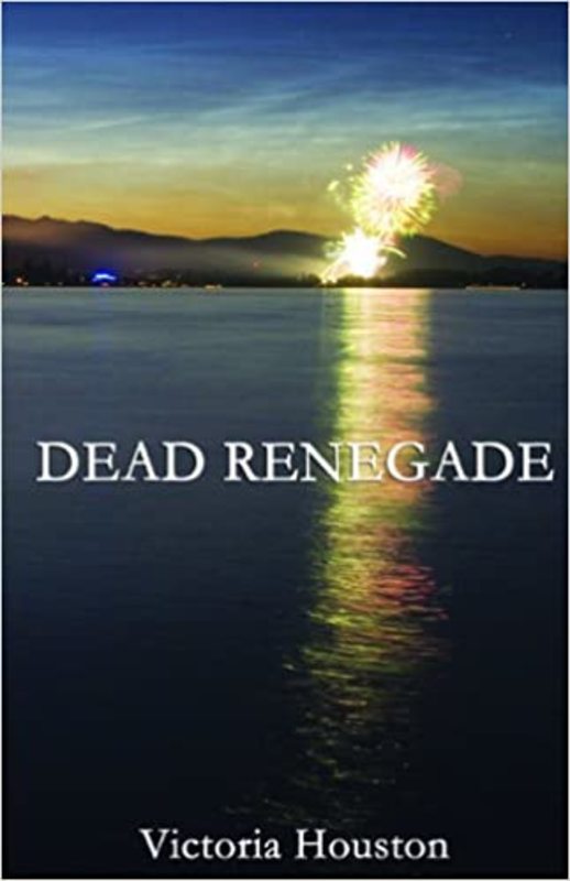 Book cover for "Dead Renegade" by Victoria Houston