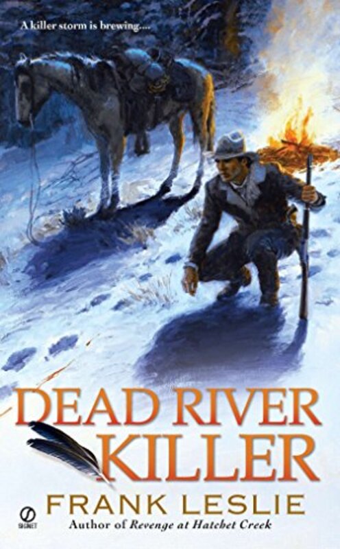 Book cover for "Dead River Killer" by Frank Leslie