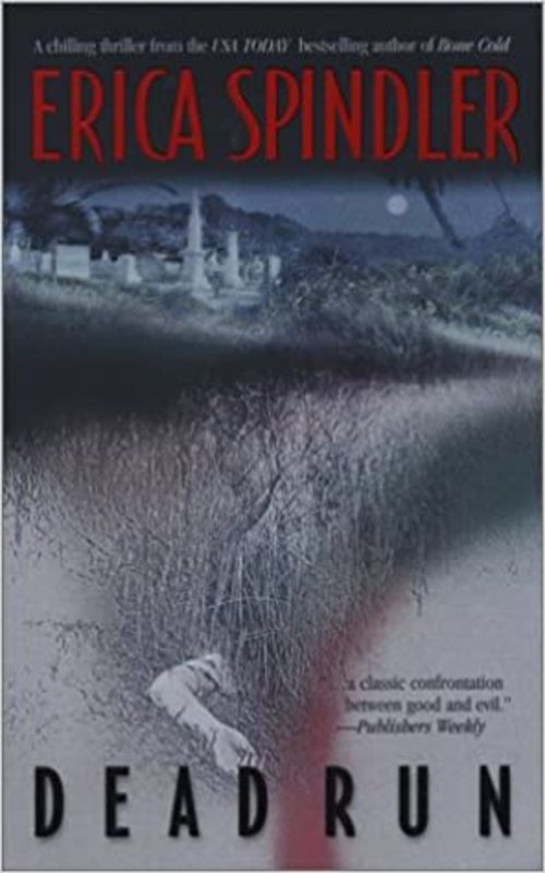 Book cover for "Dead Run" by Erica Spindler