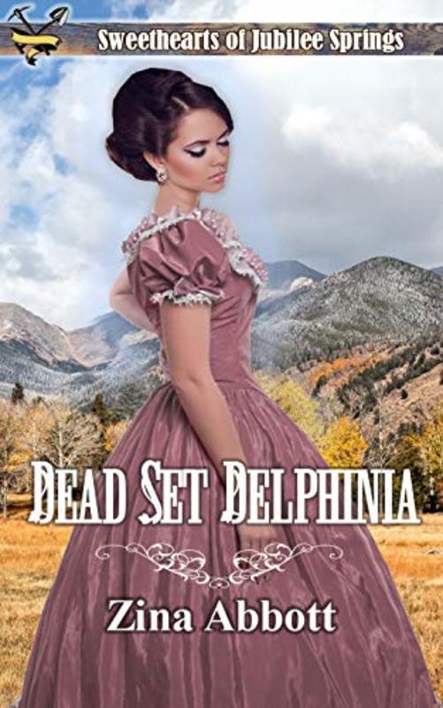 Book cover for "Dead Set Delphinia" by Zina Abbott