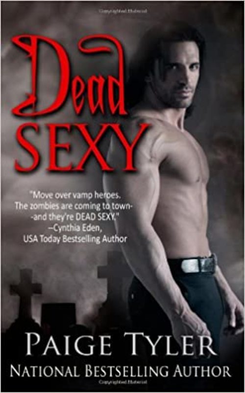 Book cover for "Dead Sexy" by Paige Tyler