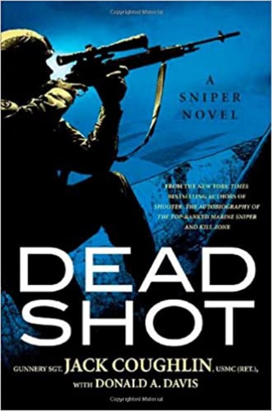 Book cover for "Dead Shot" by Jack Coughlin